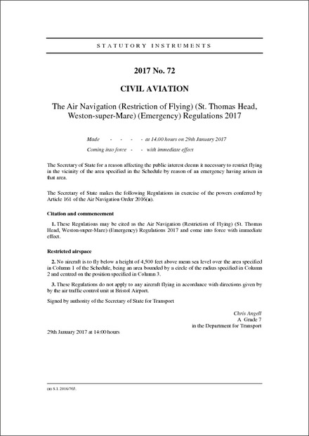 The Air Navigation (Restriction of Flying) (St. Thomas Head, Weston-super-Mare) (Emergency) Regulations 2017