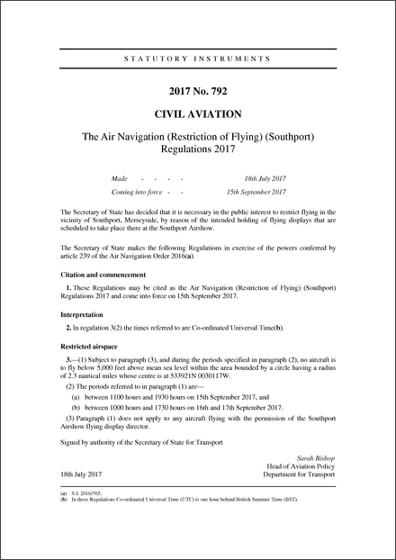 The Air Navigation (Restriction of Flying) (Southport) Regulations 2017