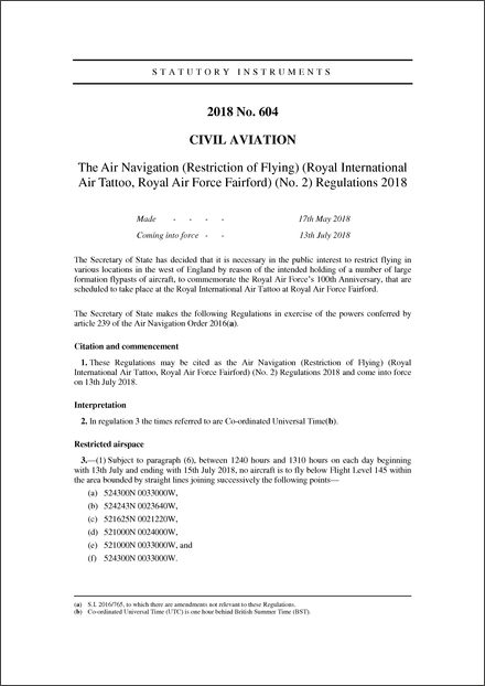 The Air Navigation (Restriction of Flying) (Royal International Air Tattoo, Royal Air Force Fairford) (No. 2) Regulations 2018