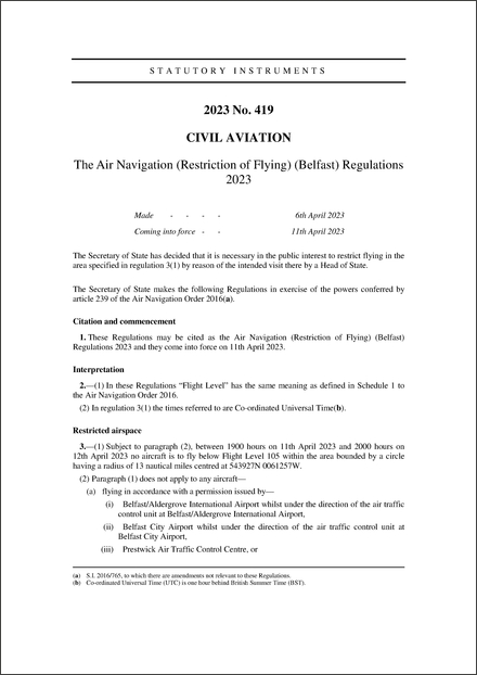 The Air Navigation (Restriction of Flying) (Belfast) Regulations 2023