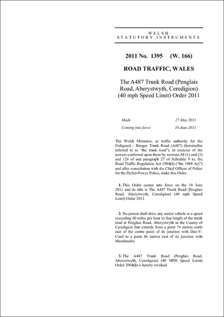 The A487 Trunk Road (Penglais Road, Aberystwyth, Ceredigion) (40 mph Speed Limit) Order 2011