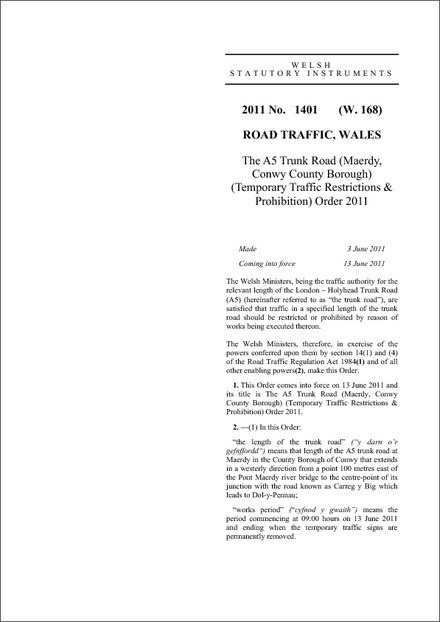 The A5 Trunk Road (Maerdy Conwy County Borough) (Temporary Traffic Restrictions & Prohibition) Order 2011