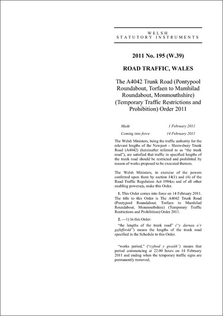 The A4042 Trunk Road (Pontypool Roundabout, Torfaen to Mamhilad Roundabout, Monmouthshire) (Temporary Traffic Restrictions and Prohibition) Order 2011