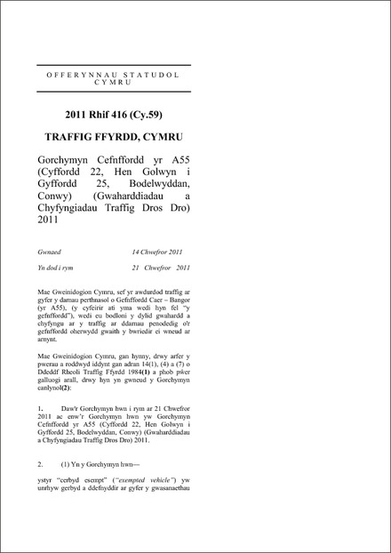 Gorchymyn Cefnffordd yr A55 (Cyffordd 22, Hen Golwyn i Gyffordd 25, Bodelwyddan, Conwy) (Gwaharddiadau a Chyfyngiadau Traffig Dros Dro) 2011