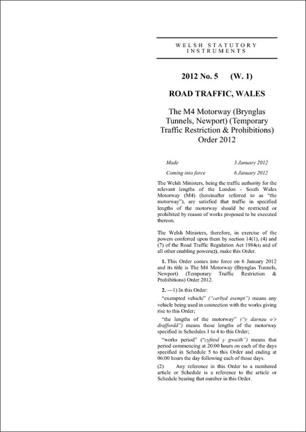 The M4 Motorway (Brynglas Tunnels, Newport) (Temporary Traffic Restriction & Prohibitions) Order 2012