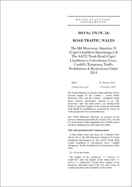 The M4 Motorway (Junction 33 (Capel Llanilltern Interchange)) & The A4232 Trunk Road (Capel Llanilltern to Culverhouse Cross, Cardiff) (Temporary Traffic Prohibitions & Restrictions) Order 2014