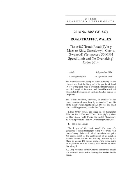 The A487 Trunk Road (Ty’n y Maes to Rhiw Staerdywyll, Corris, Gwynedd) (Temporary 30 MPH Speed Limit and No Overtaking) Order 2014