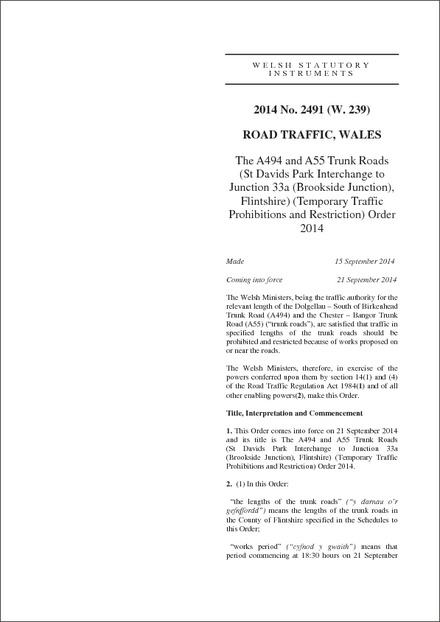 The A494 and A55 Trunk Roads (St Davids Park Interchange to Junction 33a (Brookside Junction), Flintshire) (Temporary Traffic Prohibitions and Restriction) Order 2014