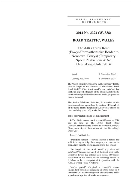 The A483 Trunk Road (Powys/Carmarthenshire Border to Newtown, Powys) (Temporary Speed Restrictions & No Overtaking) Order 2014