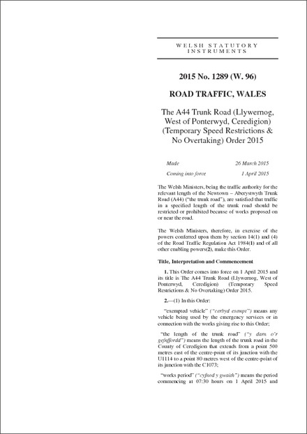 The A44 Trunk Road (Llywernog, West of Ponterwyd, Ceredigion) (Temporary Speed Restrictions & No Overtaking) Order 2015