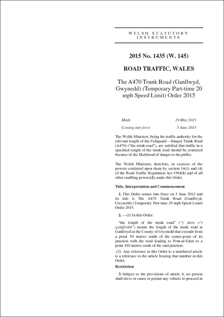 The A470 Trunk Road (Ganllwyd, Gwynedd) (Temporary Part-time 20 mph Speed Limit) Order 2015