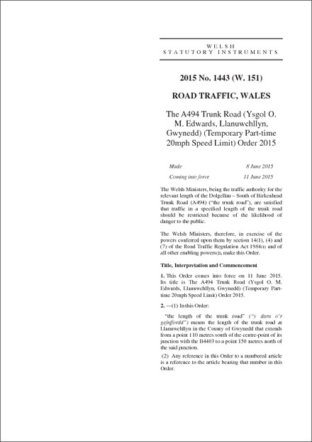 The A494 Trunk Road (Ysgol O. M. Edwards, Llanuwchllyn, Gwynedd) (Temporary Part-time 20mph Speed Limit) Order 2015