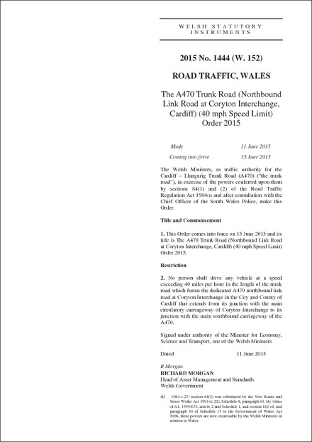 The A470 Trunk Road (Northbound Link Road at Coryton Interchange, Cardiff) (40 mph Speed Limit) Order 2015