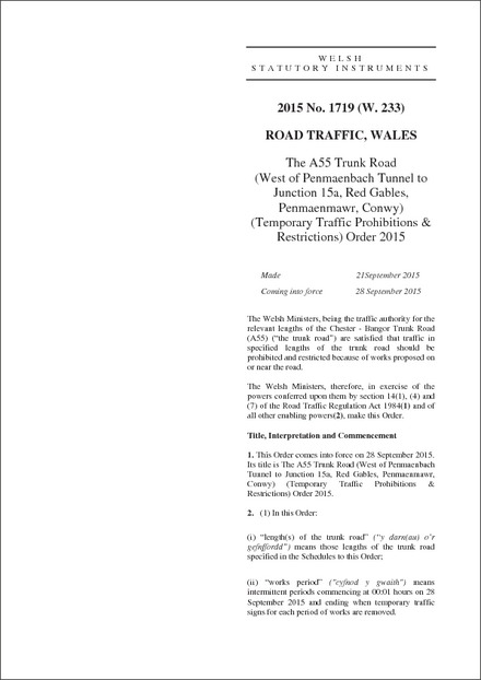 The A55 Trunk Road (West of Penmaenbach Tunnel to Junction 15a, Red Gables, Penmaenmawr, Conwy) (Temporary Traffic Prohibitions & Restrictions) Order 2015
