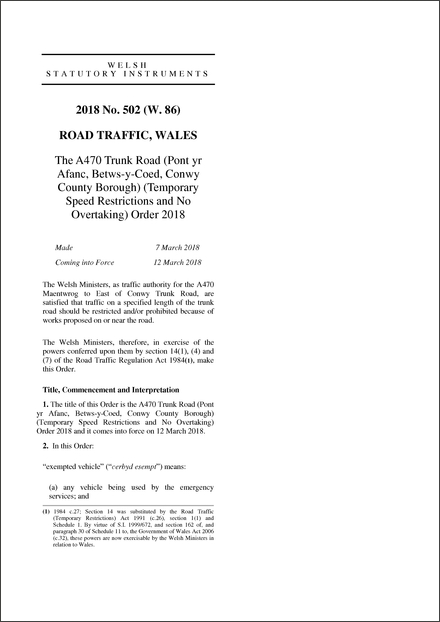 The A470 Trunk Road (Pont yr Afanc, Betws-y-Coed, Conwy County Borough) (Temporary Speed Restrictions and No Overtaking) Order 2018