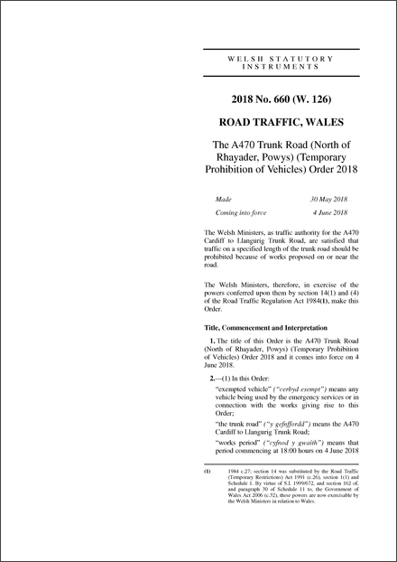 The A470 Trunk Road (North of Rhayader, Powys) (Temporary Prohibition of Vehicles) Order 2018