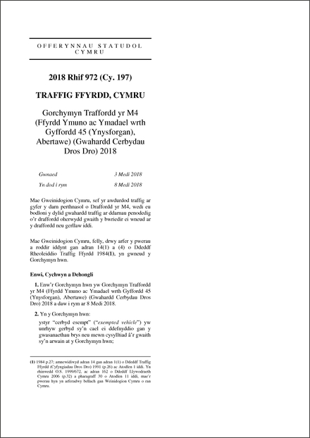 Gorchymyn Traffordd yr M4 (Ffyrdd Ymuno ac Ymadael wrth Gyffordd 45 (Ynysforgan), Abertawe) (Gwahardd Cerbydau Dros Dro) 2018