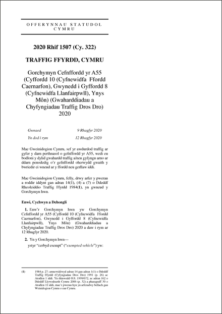 Gorchymyn Cefnffordd yr A55 (Cyffordd 10 (Cyfnewidfa Ffordd Caernarfon), Gwynedd i Gyffordd 8 (Cyfnewidfa Llanfairpwll), Ynys Môn) (Gwaharddiadau a Chyfyngiadau Traffig Dros Dro) 2020