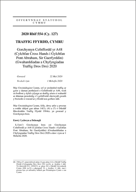 Gorchymyn Cefnffordd yr A48 (Cylchfan Cross Hands i Gylchfan Pont Abraham, Sir Gaerfyrddin) (Gwaharddiadau a Chyfyngiadau Traffig Dros Dro) 2020