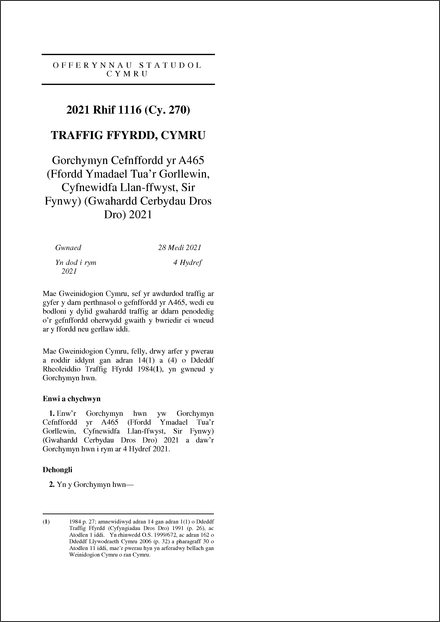 Gorchymyn Cefnffordd yr A465 (Ffordd Ymadael Tua’r Gorllewin, Cyfnewidfa Llan-ffwyst, Sir Fynwy) (Gwahardd Cerbydau Dros Dro) 2021