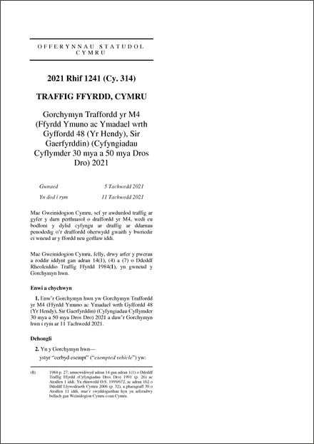 Gorchymyn Traffordd yr M4 (Ffyrdd Ymuno ac Ymadael wrth Gyffordd 48 (Yr Hendy), Sir Gaerfyrddin) (Cyfyngiadau Cyflymder 30 mya a 50 mya Dros Dro) 2021