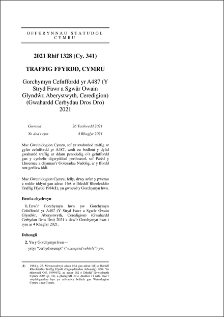 Gorchymyn Cefnffordd yr A487 (Y Stryd Fawr a Sgwâr Owain Glyndŵr, Aberystwyth, Ceredigion) (Gwahardd Cerbydau Dros Dro) 2021