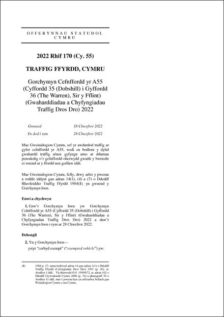 Gorchymyn Cefnffordd yr A55 (Cyffordd 35 (Dobshill) i Gyffordd 36 (The Warren), Sir y Fflint) (Gwaharddiadau a Chyfyngiadau Traffig Dros Dro) 2022